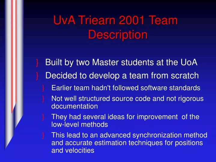 uva triearn 2001 team description