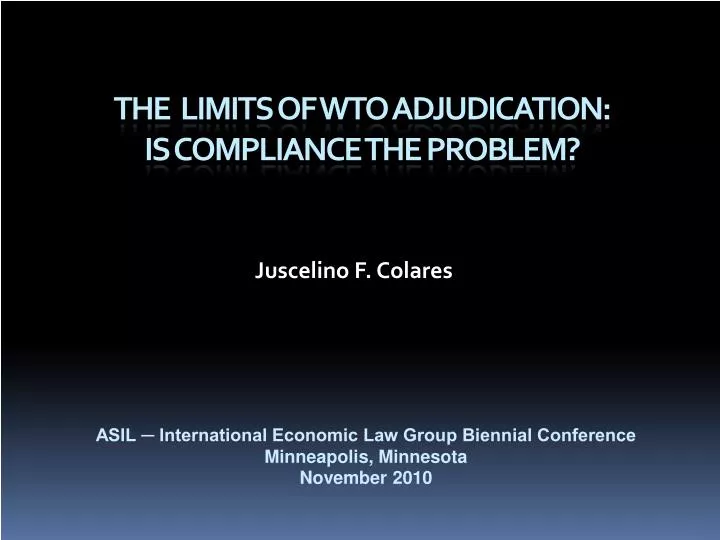 the limits of wto adjudication is compliance the problem