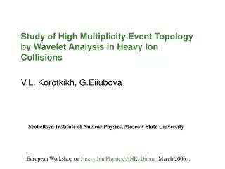 Study of High Multiplicity Event Topology by Wavelet Analysis in Heavy Ion Collisions
