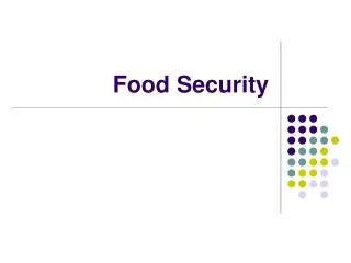 Food Security