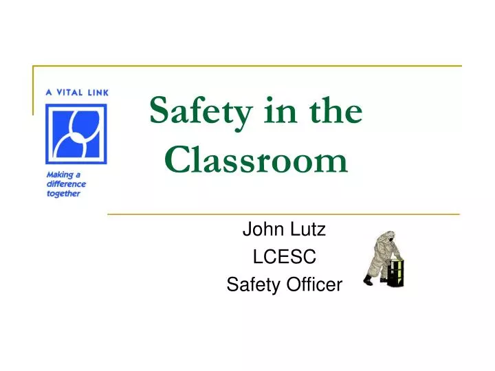 safety in the classroom