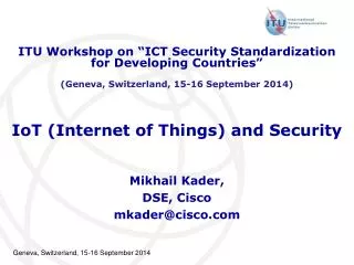 IoT (Internet of Things) and Security