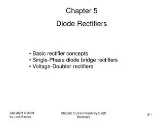 Chapter 5 Diode Rectifiers