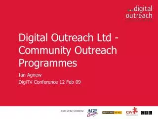 Digital Outreach Ltd - Community Outreach Programmes