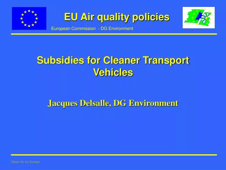 subsidies for cleaner transport vehicles