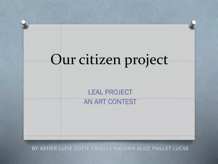 our citizen project