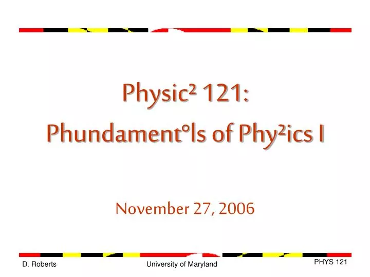 physic 121 phundament ls of phy ics i