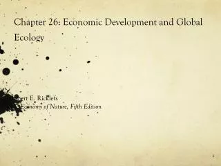 Chapter 26: Economic Development and Global Ecology