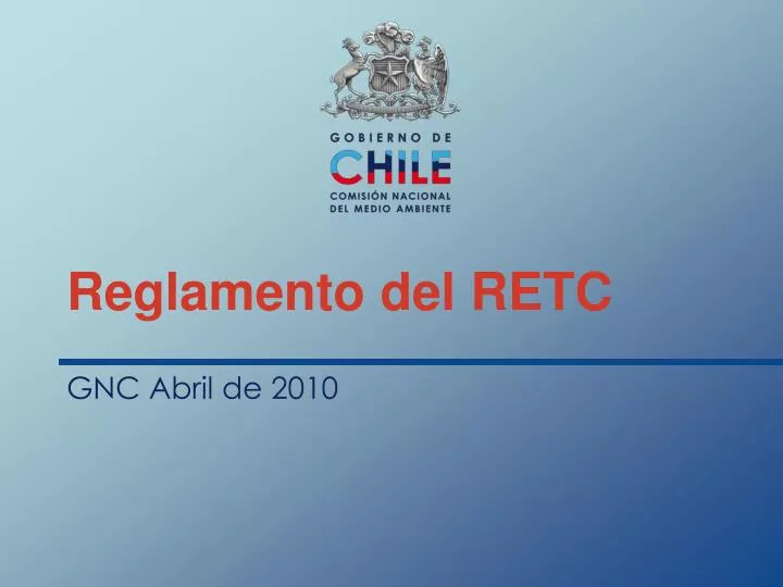 reglamento del retc