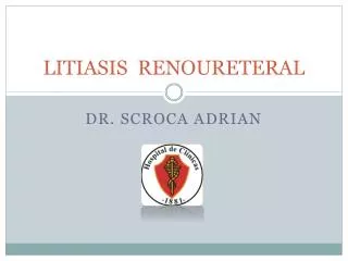 litiasis renoureteral