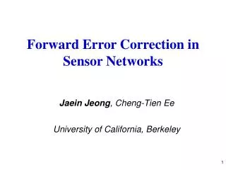 Forward Error Correction in Sensor Networks