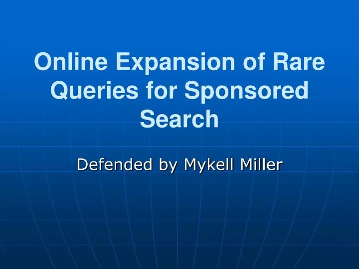 online expansion of rare queries for sponsored search