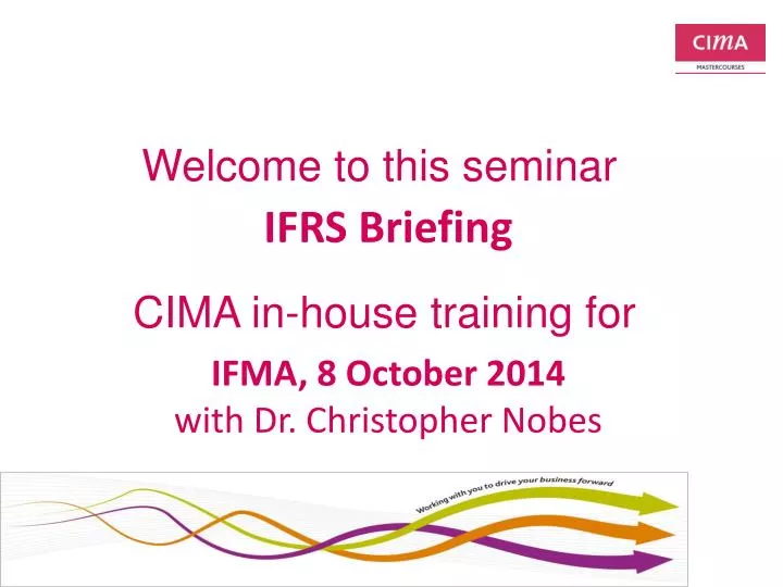 ifrs briefing ifma 8 october 2014 with dr christopher nobes