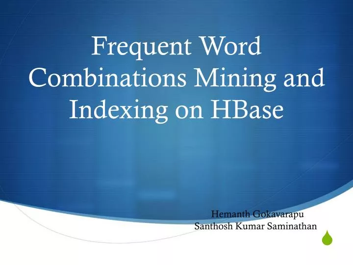 frequent word combinations mining and indexing on hbase