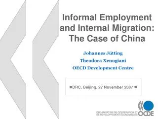 Informal Employment and Internal Migration: The Case of China