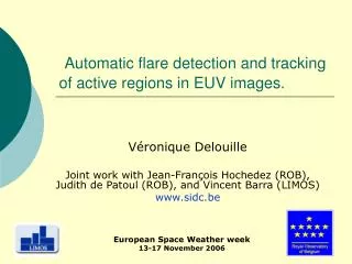 Automatic flare detection and tracking of active regions in EUV images.