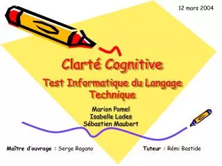 clart cognitive test informatique du langage technique