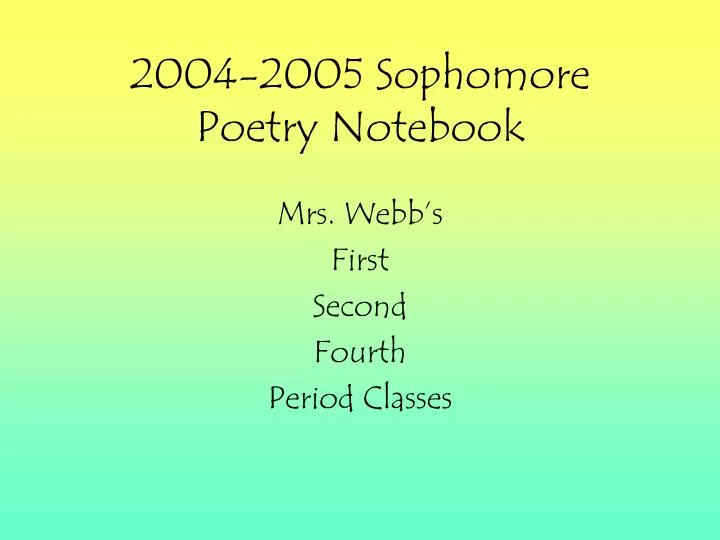 2004 2005 sophomore poetry notebook