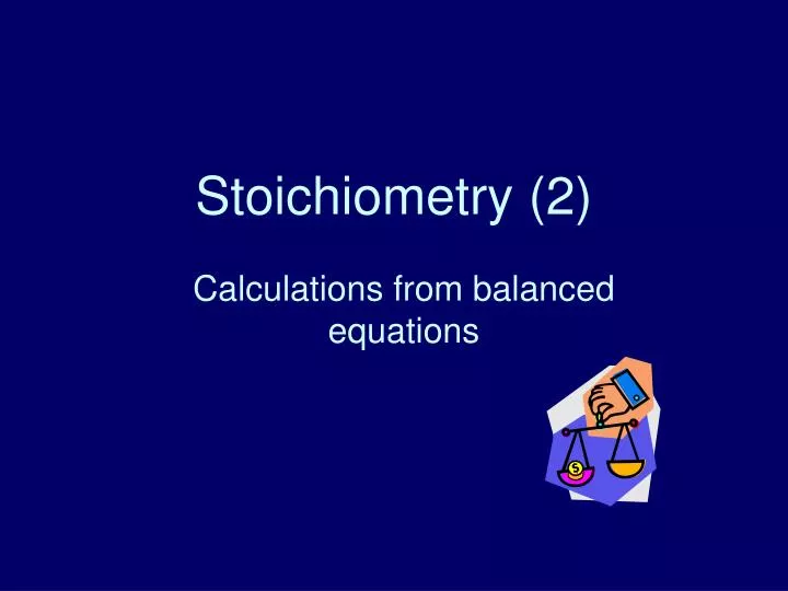 stoichiometry 2