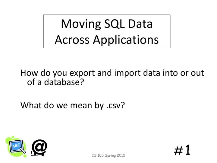 moving sql data across applications