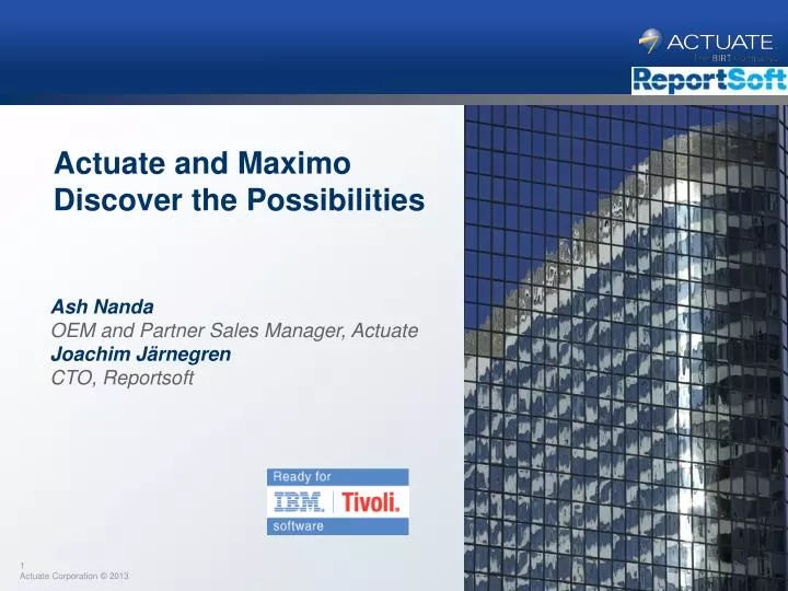 actuate and maximo discover the possibilities