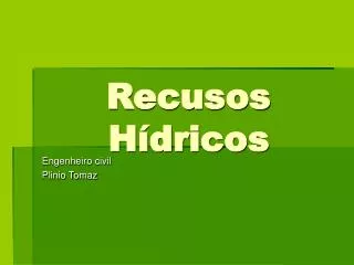 recusos h dricos