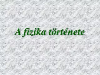 a fizika t rt nete