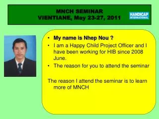 MNCH SEMINAR VIENTIANE, May 23-27, 2011