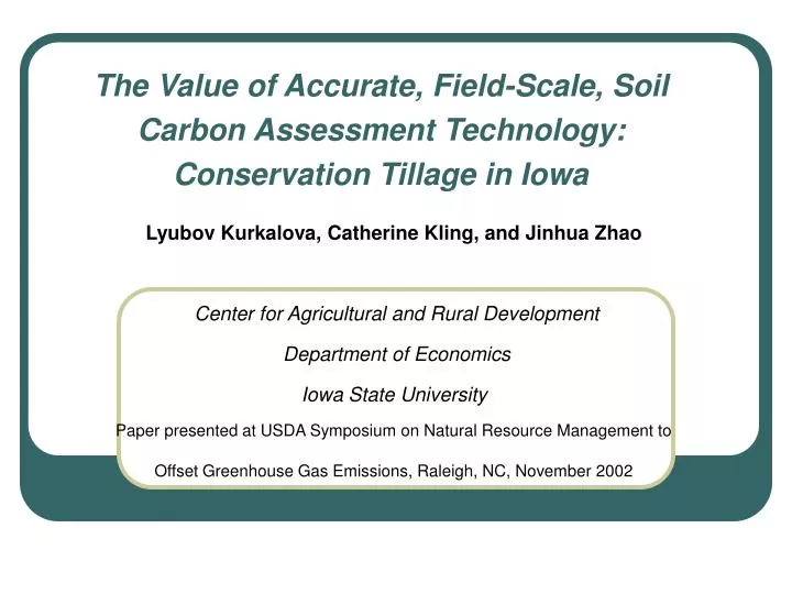the value of accurate field scale soil carbon assessment technology conservation tillage in iowa