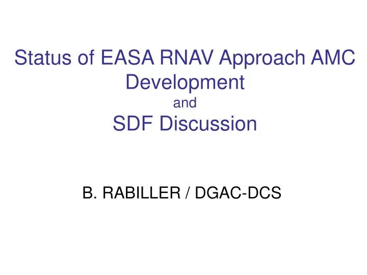 status of easa rnav approach amc development and sdf discussion
