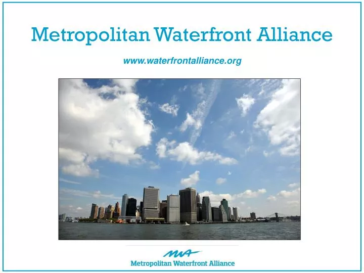metropolitan waterfront alliance