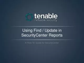 Using Find / Update in SecurityCenter Reports