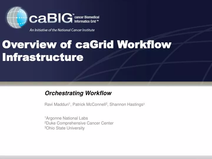 overview of cagrid workflow infrastructure