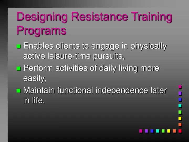designing resistance training programs