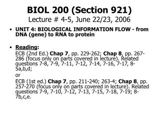 BIOL 200 (Section 921) Lecture # 4-5, June 22/23, 2006