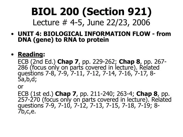 biol 200 section 921 lecture 4 5 june 22 23 2006