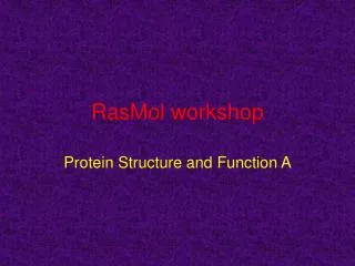 RasMol workshop