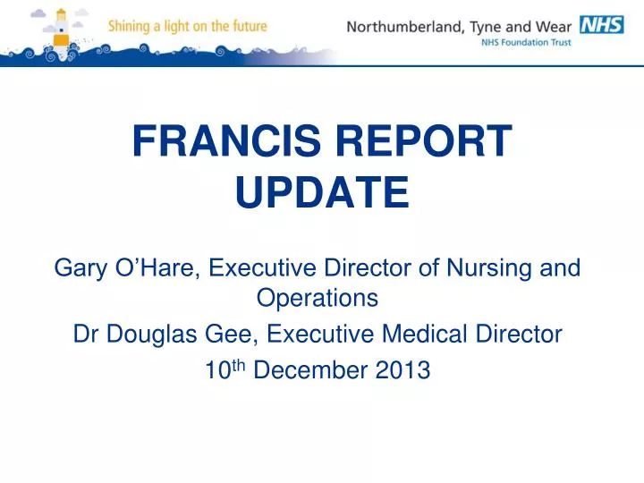 francis report update