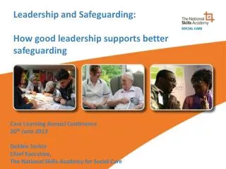 Leadership and Safeguarding: How good leadership supports better safeguarding