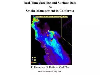 Real-Time Satellite and Surface Data for Smoke Management in California