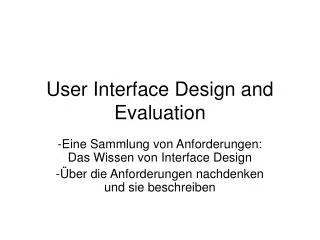user interface design and evaluation