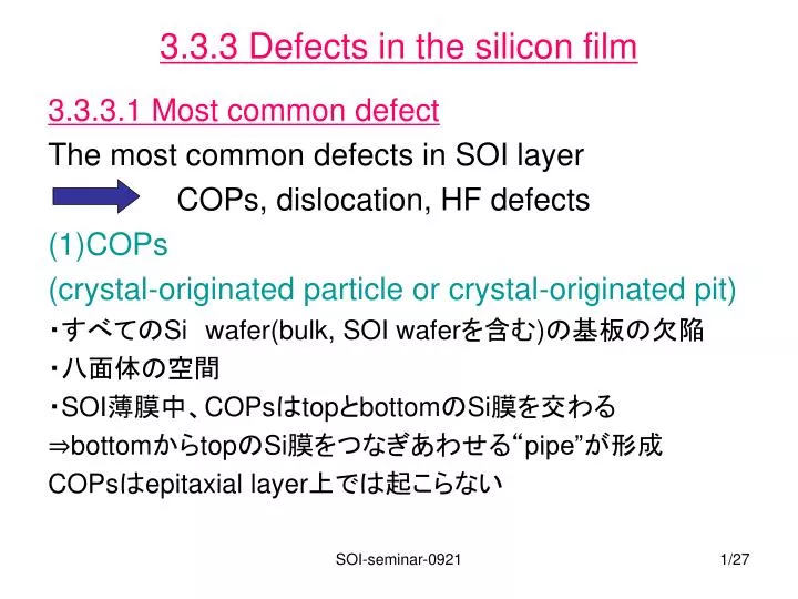 3 3 3 defects in the silicon film