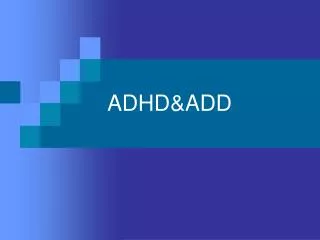 adhd add