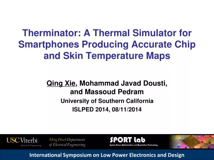 therminator a thermal simulator for smartphones producing accurate chip and skin temperature maps
