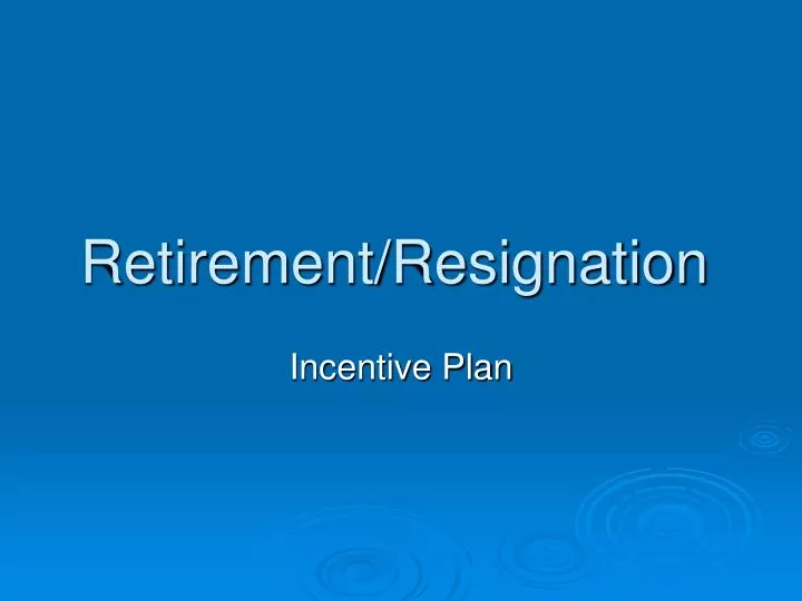 retirement resignation