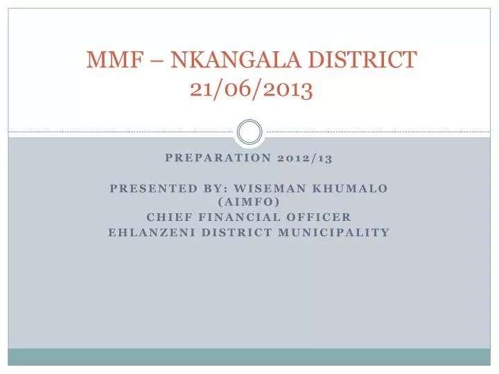 mmf nkangala district 2 1 06 2013