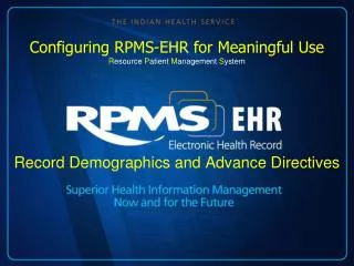 record demographics and advance directives