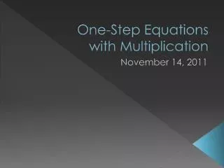 One-Step Equations with Multiplication