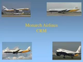 Monarch Airlines CRM