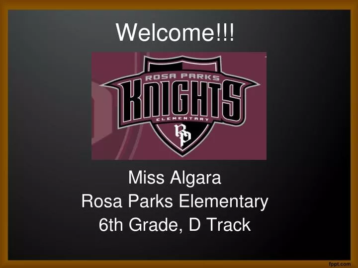 welcome miss algara rosa parks elementary 6th grade d track